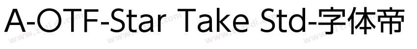 A-OTF-Star Take Std字体转换